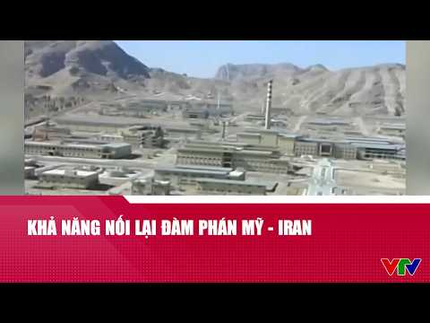 Khả năng nối lại đàm phán Mỹ - Iran | Cụm tin | VTV24 thumbnail