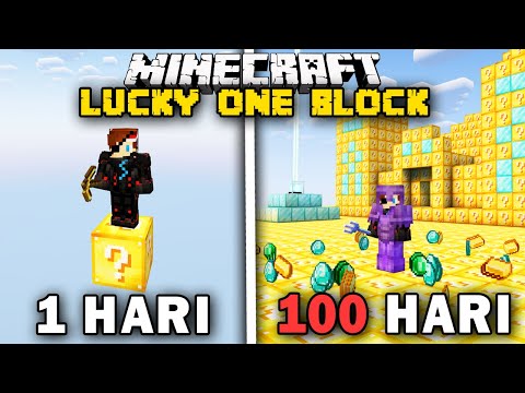 100 Hari Minecraft Tapi Lucky One Block thumbnail
