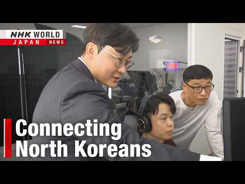 North Korean defector offering information lifelineーNHK WORLD-JAPAN NEWS thumbnail