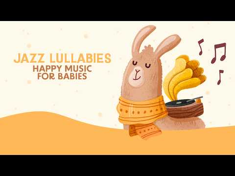 Gentle Baby Jazz Lullabies ?  Soft Sleep Music for Babies ?  Bedtime & Nap Time Relaxation thumbnail