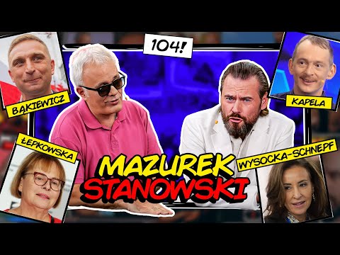 MAZUREK & STANOWSKI #104: CIENKOWSKA ROZDAJE FORSĘ, TOM KRUS WITA MYŚLIWCE, BĄKIEWICZ W BELWEDERZE! thumbnail
