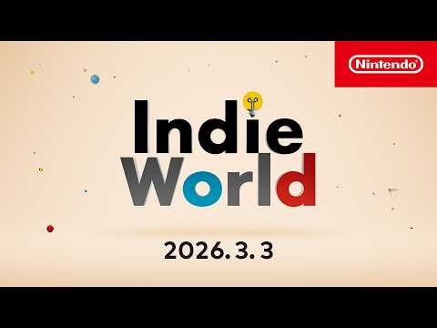 Indie World 2026.3.3 thumbnail