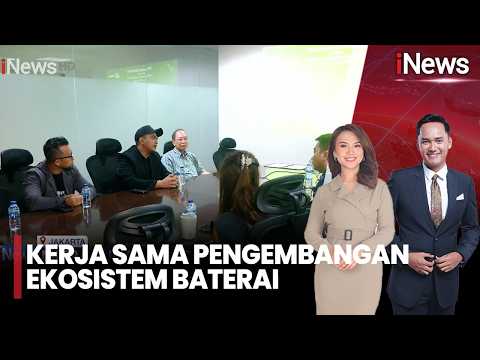 Kerja Sama Pengembangan Ekosistem Baterai, Permudah Pengendara Listrik | iNews Pagi (20/5) thumbnail