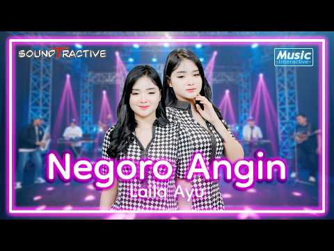 NEGORO ANGIN - LAILA AYU (Official Music Live) thumbnail
