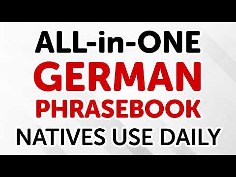 All-in-One German Phrasebook: 555 Phrases Natives Use Daily | Listen Until It Sticks thumbnail