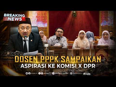 BREAKING NEWS - Komisi X DPR Terima Aspirasi Dosen PPPK Seluruh Indonesia thumbnail