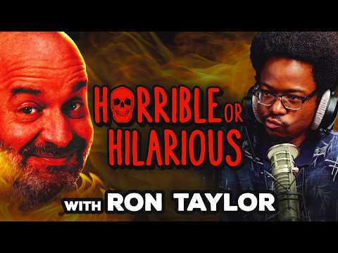 Horrible or Hilarious w/ Ron Taylor | YMH Highlight thumbnail