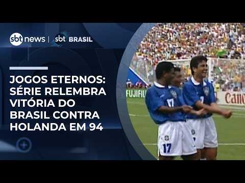 Jogos Eternos: Série relembra vitória do Brasil sobre a Holanda na Copa de 94 | #SBTBrasil thumbnail