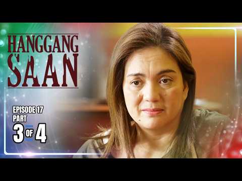 Hanggang Saan | Episode 17 (3/4) | May 28, 2026 thumbnail