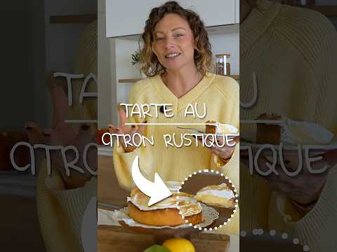 RECETTE TARTE AU CITRON RUSTIQUE 🍋 thumbnail