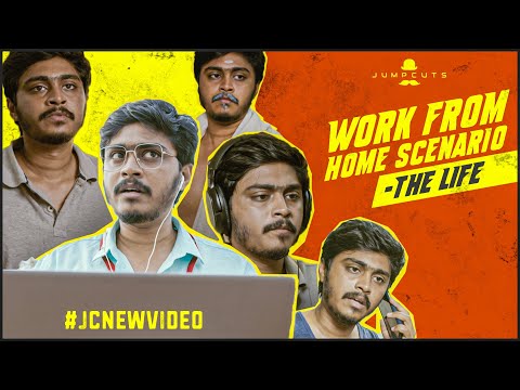 Work From Home Scenario - The Life | Jump Cuts thumbnail