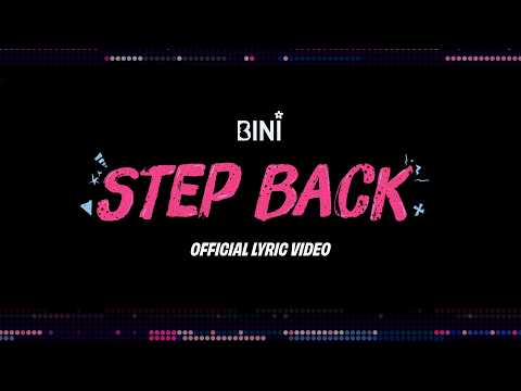BINI | 'Step Back' Official Lyric Video thumbnail