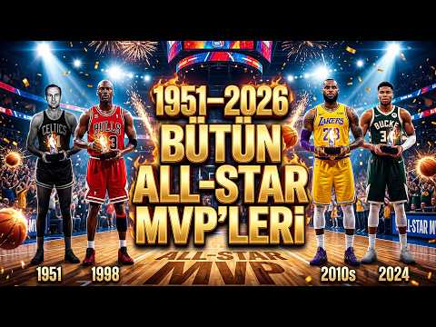 1951–2026 Arası Tüm NBA All-Star MVP'leri ? thumbnail