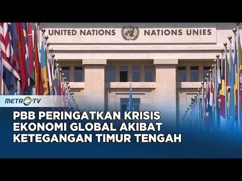 PBB Ungkap Dampak Besar Krisis Timur Tengah pada Inflasi Dunia thumbnail