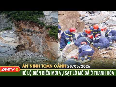 Vụ sạt lở mỏ đá kinh hoàng: Chủ mỏ chỉ đạo đào kiểu 'hàm ếch' | An ninh toàn cảnh ngày 28/5 | ANTV thumbnail