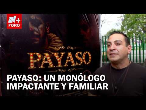 Luis Fernando Peña estrena nuevo monólogo “Payaso” en teatro de CDMX thumbnail
