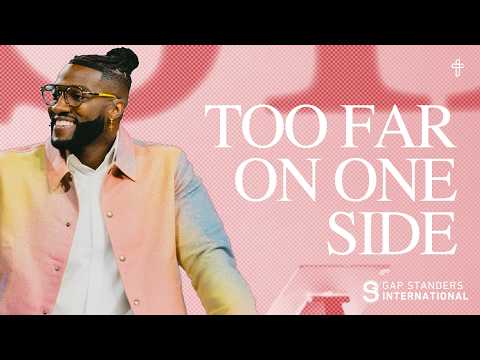 Too Far On One Side // Gap Standers 2026 // Pastor Michael Todd thumbnail
