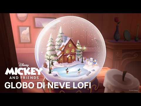 Mickey & Friends "Globo di Neve" | LoFi | Disney thumbnail