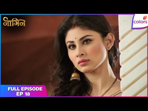 Naagin S1 | Full Episode Ep. 18 | Naagin enters the Haveli | Colors TV thumbnail