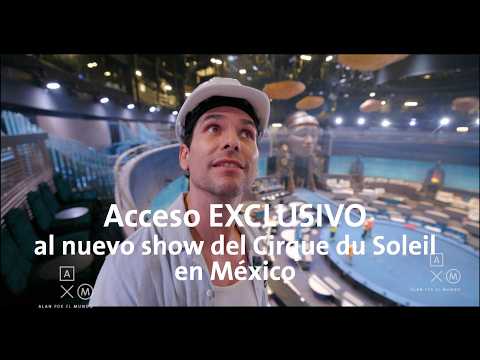 Bajo el agua! Así será el nuevo show del Cirque du Soleil en México | Alan por el mundo thumbnail