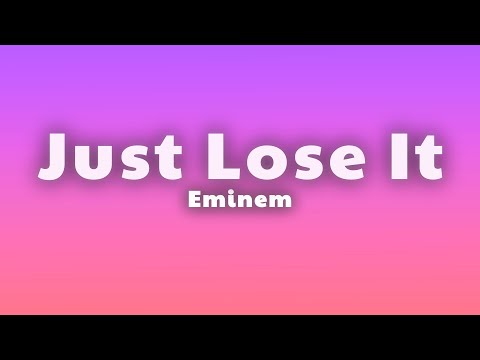 Eminem - Just Lose It (Lyrics) thumbnail