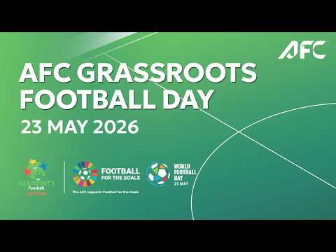 2026 AFC Grassroots Football Day thumbnail