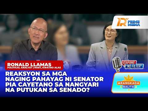 Reaksyon ni Ronald Llamas sa Pahayag ni Sen. Pia Cayetano sa Putukan sa Senado | Arangkada Balita thumbnail