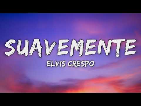 Elvis Crespo - Suavemente (Letra/Lyrics) (From The Man From Toronto) thumbnail