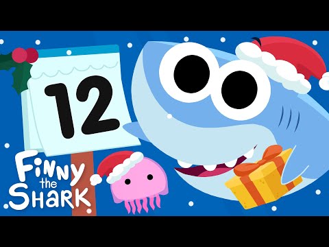 12 Days Of Christmas | Kids Holiday Song | Finny The Shark thumbnail