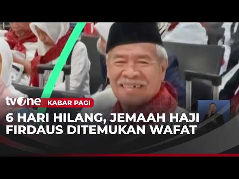 Jemaah Haji yang Hilang Pekan Lalu Ditemukan Meninggal Dunia | Kabar Pagi thumbnail