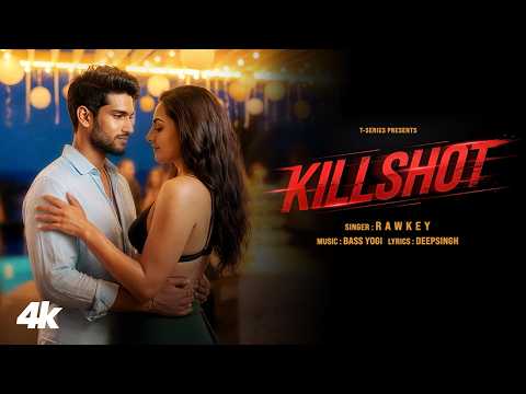 KILL SHOT (Video Song): RAWKEY | LATEST PUNJABI SONG 2026 | T-SERIES thumbnail