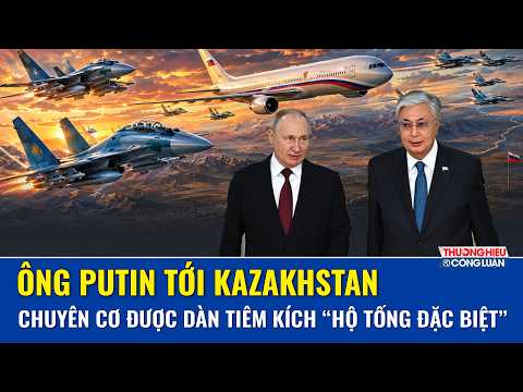 Tiêm kích Kazakhstan “kè sát bảo vệ” chuyên cơ ông Putin, màn đón tiếp khiến giới quan sát chú ý thumbnail