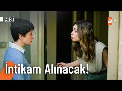 Çağla, Mahinur'a sert çıktı - A.B.İ. 17. Bölüm @Abidiziatv thumbnail