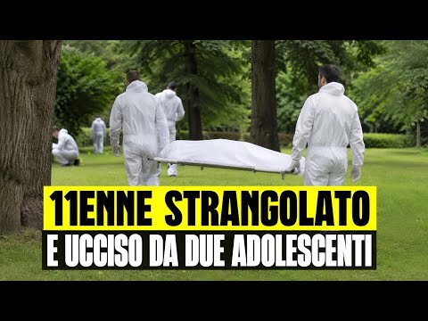 ULTIM'ORA 11ENNE STRANGOLATO E UCCISO DA DUE ADOLESCENTI: VOLEVANO VENDICARSI PER POCHI EURO thumbnail