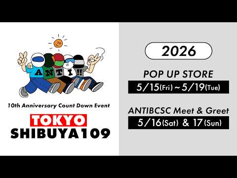 【祝10周年】東京イベント開催決定!! @SHIBUYA109渋谷店8F thumbnail
