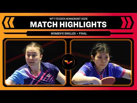 Natalia Bajor vs Yeh Yi-Tian | WS Final | WTT Feeder Hennebont 2026 thumbnail