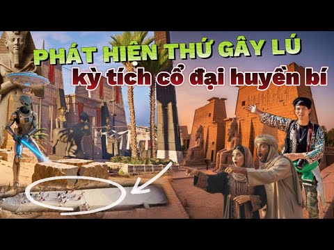COI MÀ SỢ!☥ THỨ "QUÊN XOÁ" NÀY Ở AI CẬP𓁈KHIẾN CẢ TG CẦN LỜI GIẢI THỎA ĐÁNG𓂀𓋹 HÀNH TRÌNH KỲ QUAN P1 thumbnail