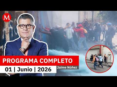 Tensión en la CdMx por manifestaciones de la CNTE | Jaime Núñez, 1 de junio de 2026 thumbnail