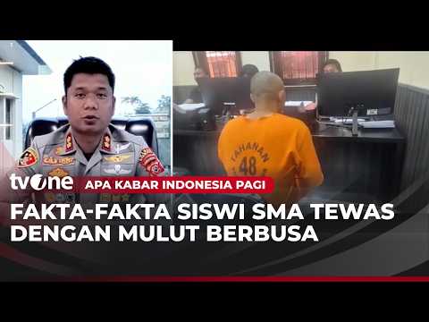 Terungkap Kasus Siswi SMA di Cianjur Tewas dengan Mulut Berbusa | AKIP tvOne thumbnail