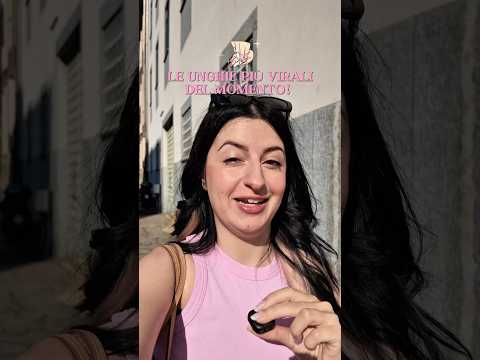 LE UNGHIE PIÙ VIRALI DEL MOMENTO 😎🩷 thumbnail
