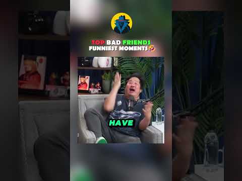 Bad Friends Funniest Moments😂 #viralvideo #funny #interestingclips #viralshort #podcast #badfriends thumbnail