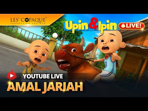 [LIVE] Upin & Ipin - Amal Jariah thumbnail