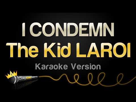 The Kid LAROI - I CONDEMN (Karaoke Version) thumbnail