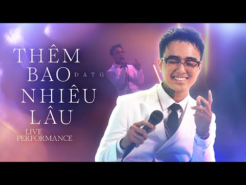 Đạt G - Thêm Bao Nhiêu Lâu | Live Performance (HitStory) thumbnail
