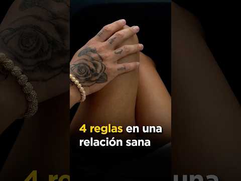 4 reglas en una relación sana thumbnail