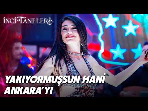 Yakıyormuşsun Hani Ankara'yı💃💃 | İnci Taneleri thumbnail