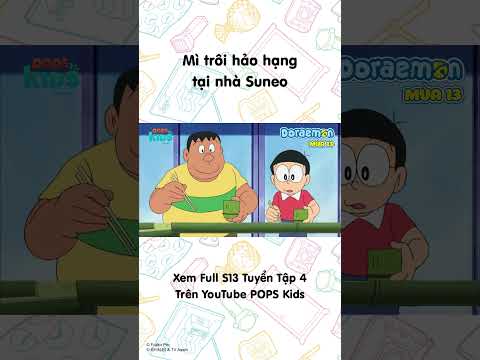Mì trôi hảo hạng tại nhà Suneo #Doraemon #Season13 #POPSKids thumbnail