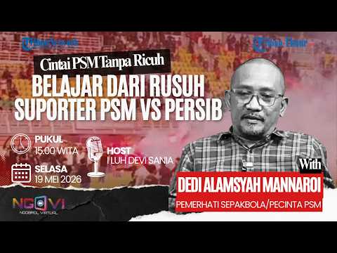 ?Cintai PSM Tanpa Ricuh (Belajar dari Rusuh Suporter PSM vs Persib) thumbnail