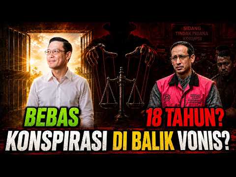 TOM BEBAS, NADIEM 18 TAHUN? Mengungkap 'Tangan Gaib' di Balik Vonis Berbeda! thumbnail