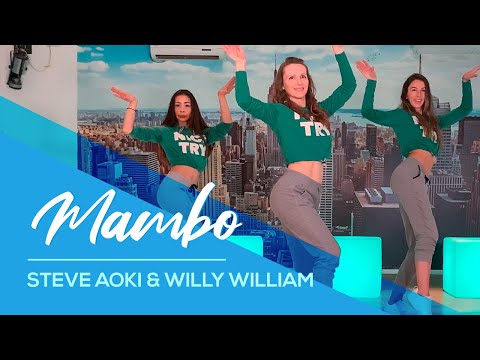 MAMBO - Steve Aoki & Willy William - Easy Fitness Dance Video - Zumba - Choreo- Baile - Coreo thumbnail